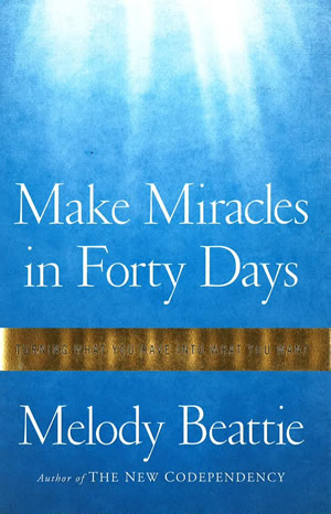 Make Miracles in Forty Days