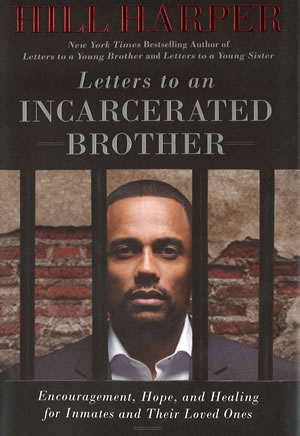 Letters to an Incarcerated Brother